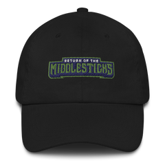Return of the Middlesticks | On Demand | Embroidered Dad hat