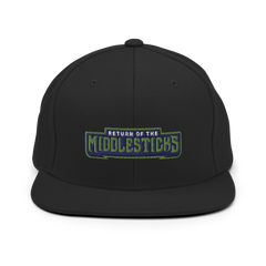 Return of the Middlesticks | On Demand | Embroidered Snapback Hat