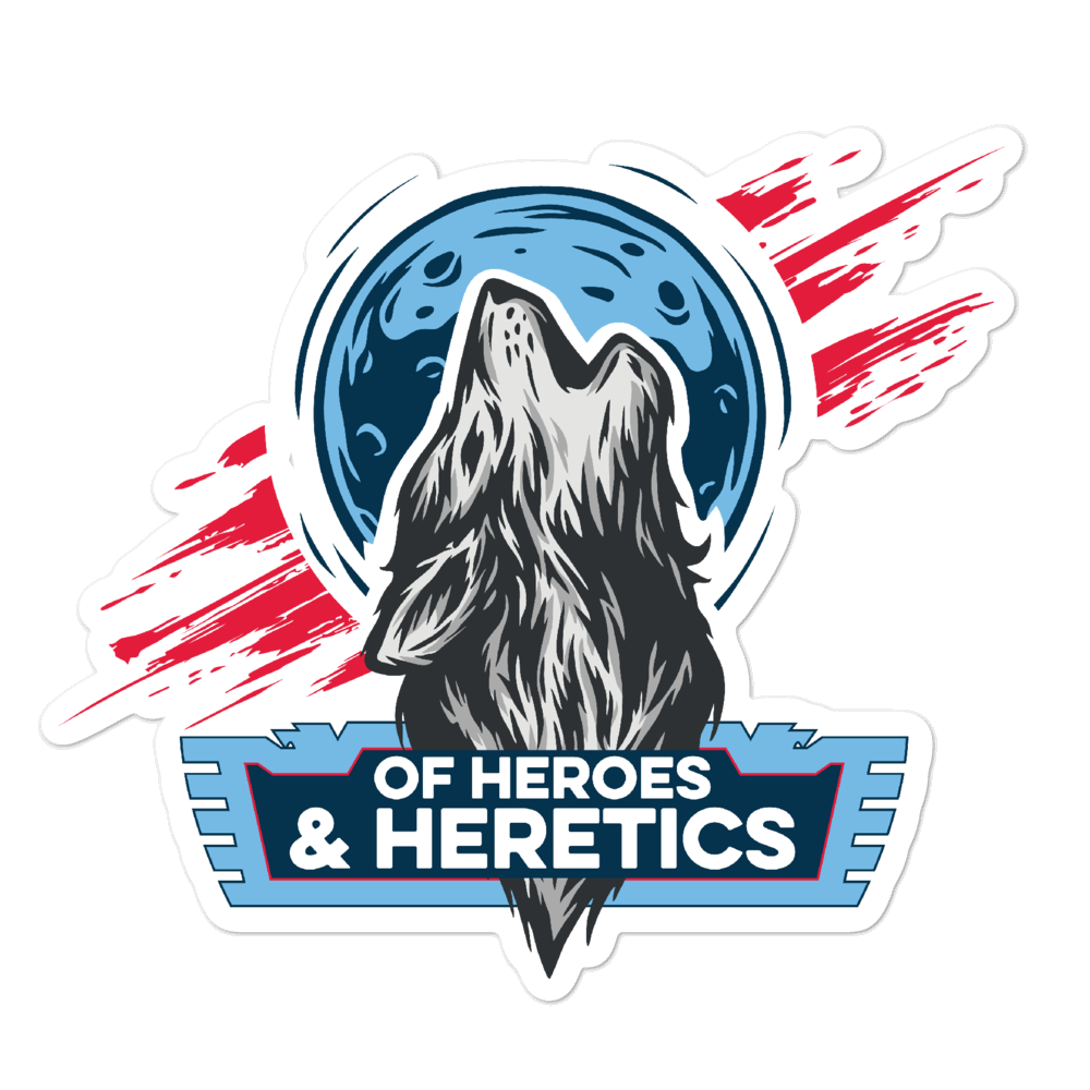 Of Heroes & Heretics | Street Gear | Sticker